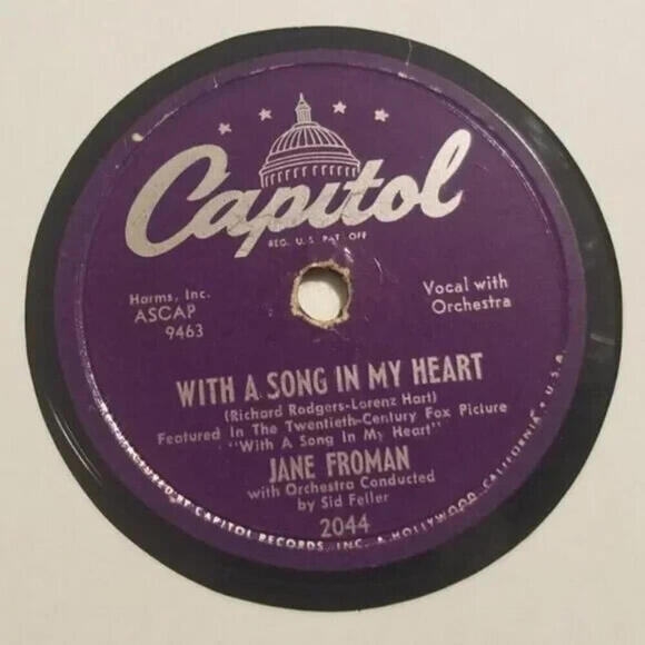 3/$25 Jane Froman 78 RPM With a Song in My Heart / I’ll Walk Alone Capitol 2044 - Picture 3 of 5